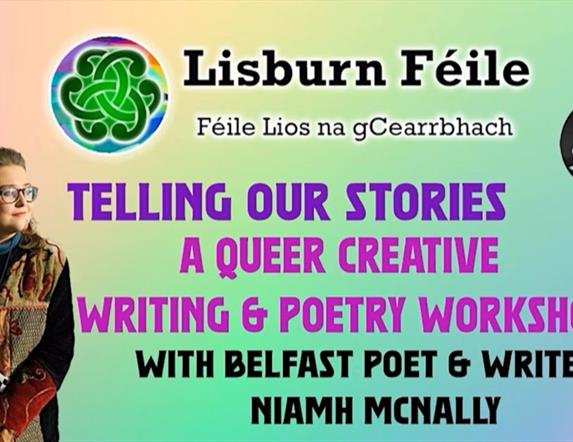 Lisburn Feile- Telling Our Stories Poster with Niamh McNally