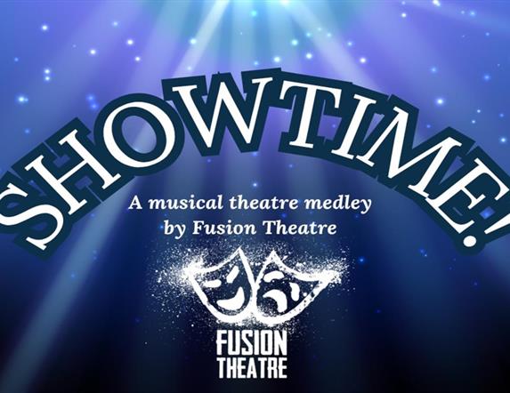 Showtime! Fusion Theatre blue poster with white writing and stars shining in Background