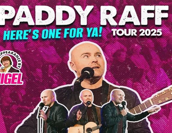 Image shows pink poster with white writing advertising Paddy Raff Here's one for Ya! Tour 2025