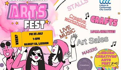Lisburn Creatives' Arts Fest Celebration