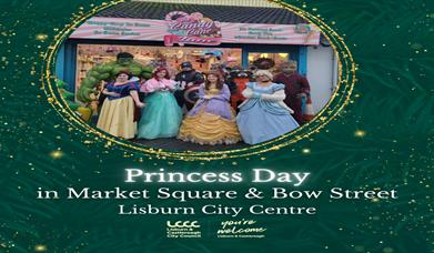 Poster for Princess Day in Lisburn City Centre