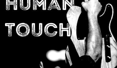 Black and white poster with Human Touch written on it and a hand and arm holding up a guitar