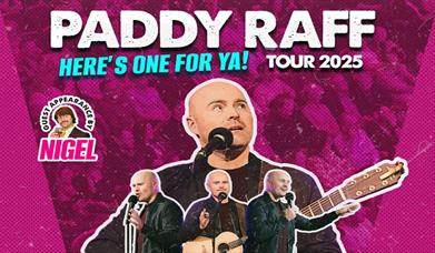Image shows pink poster with white writing advertising Paddy Raff Here's one for Ya! Tour 2025