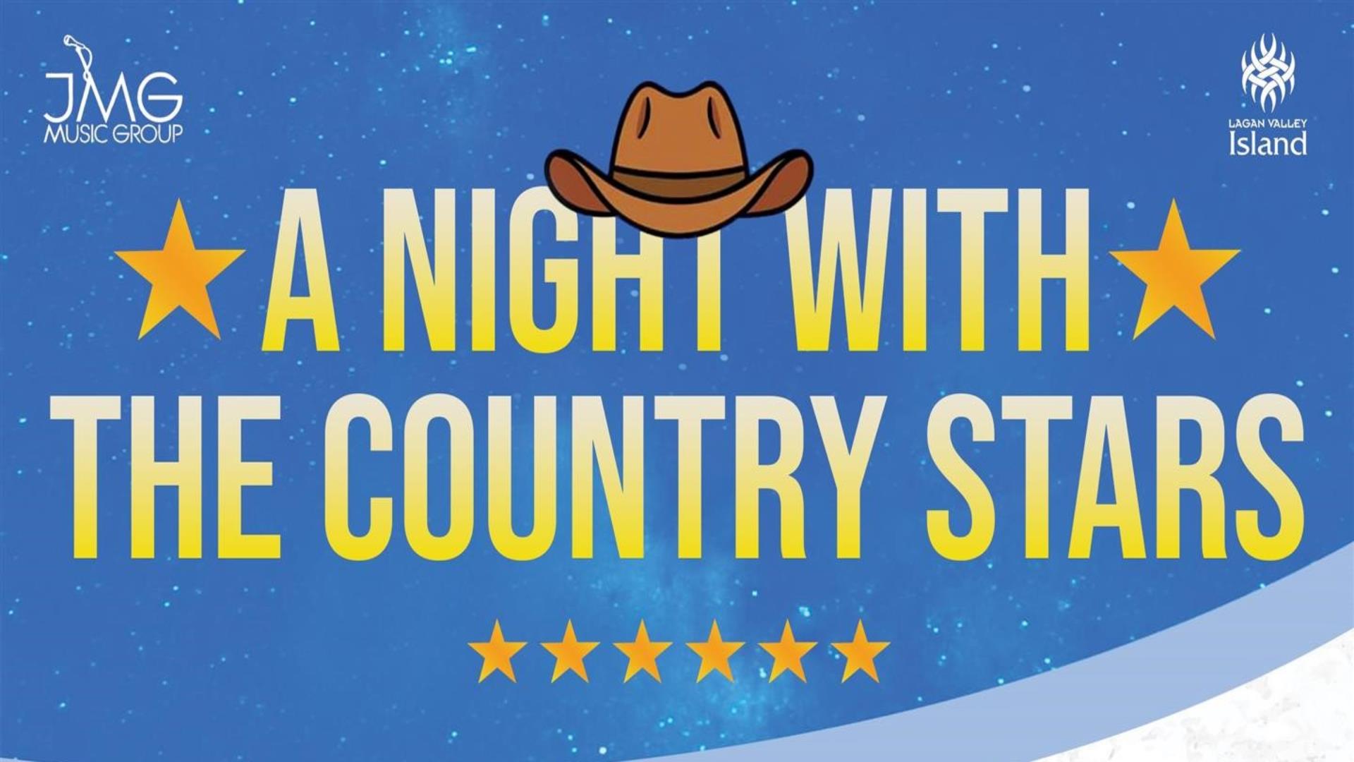 Image shows a blue poster with yellow text with words 'A Night With The Country Stars and two yellow stars either side and a cowboy hat in the middle