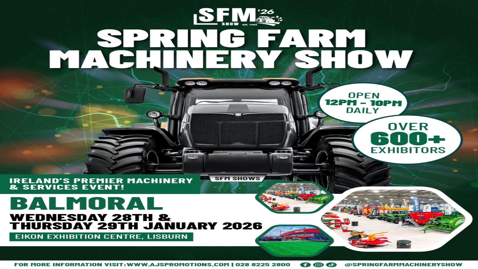 Image shows text advertising Spring Farm Machinery Show with Tractor in background.