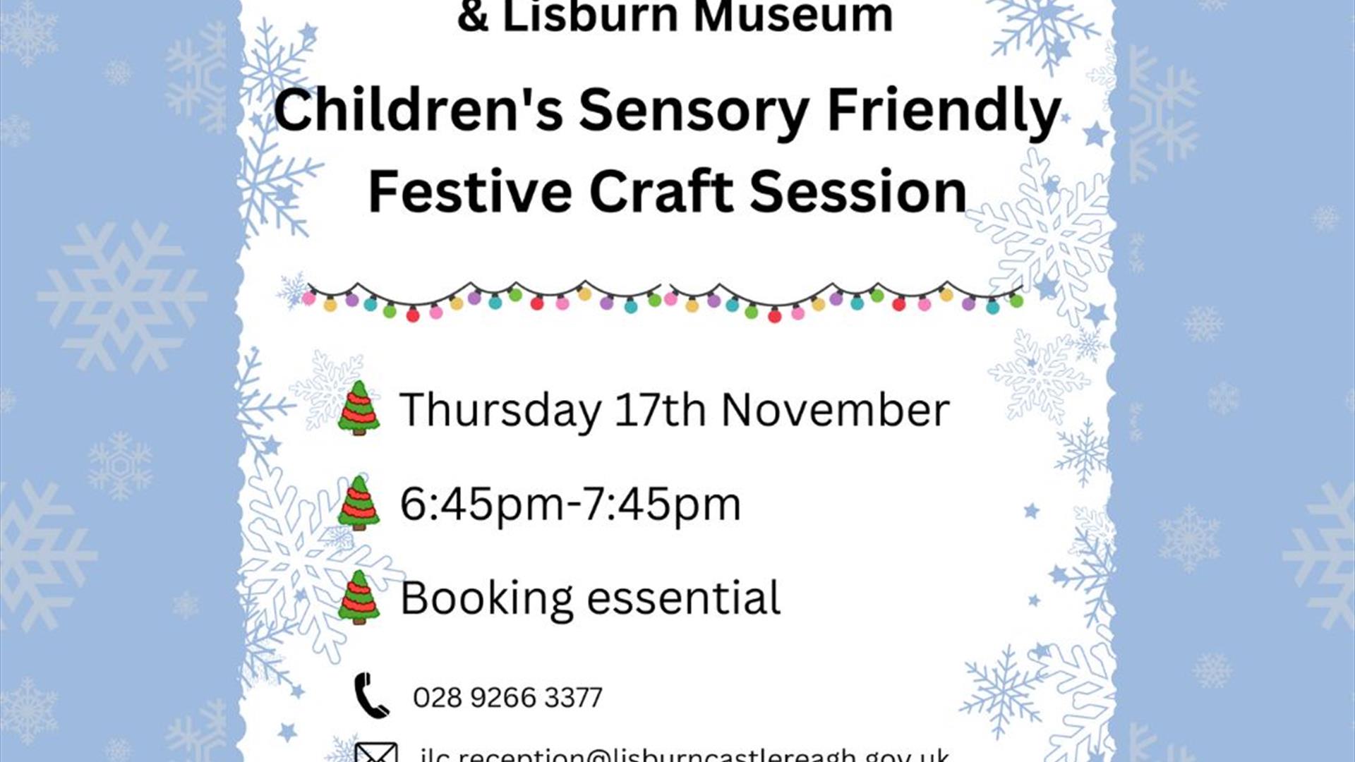 Image is of poster advertising sensory friendly festive craft session in Irish Linen Centre