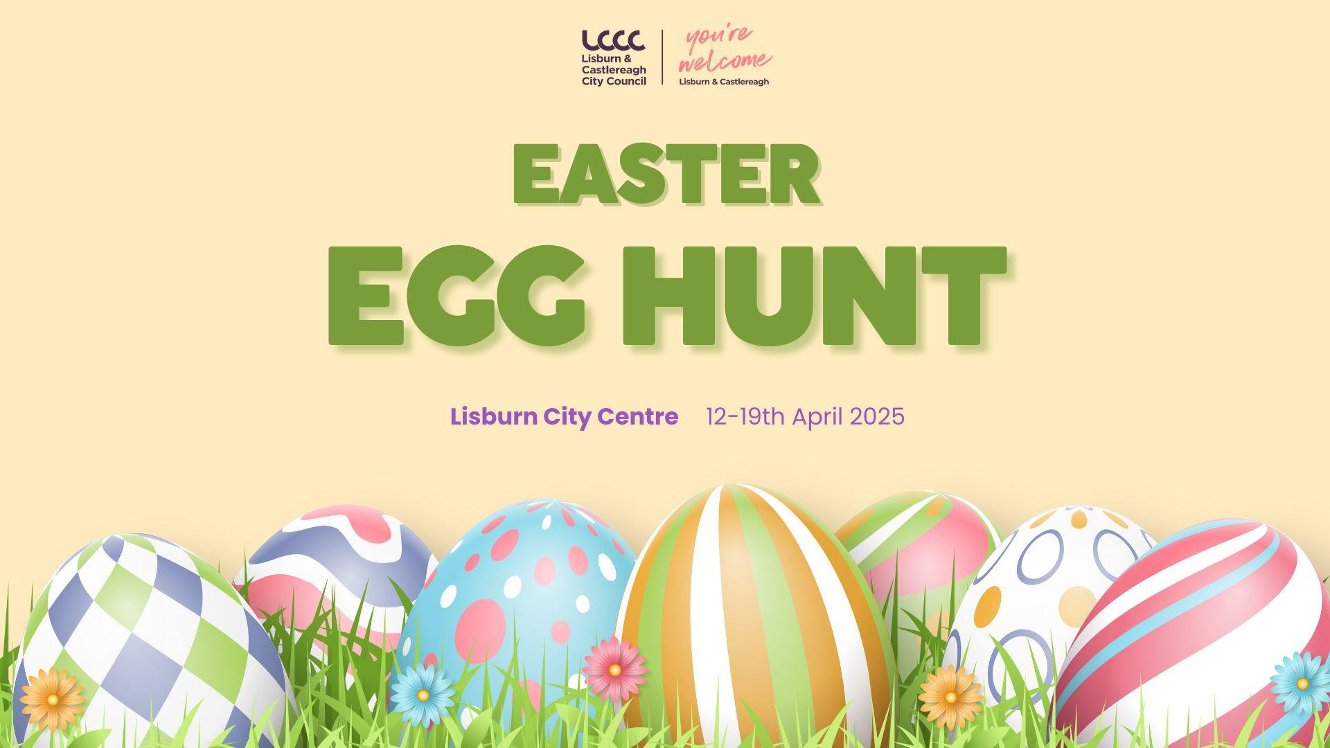 Image shows poster advertising Easter Egg Hunt written in green with peach coloured background with a display of colourful eggs along the bottom sitti