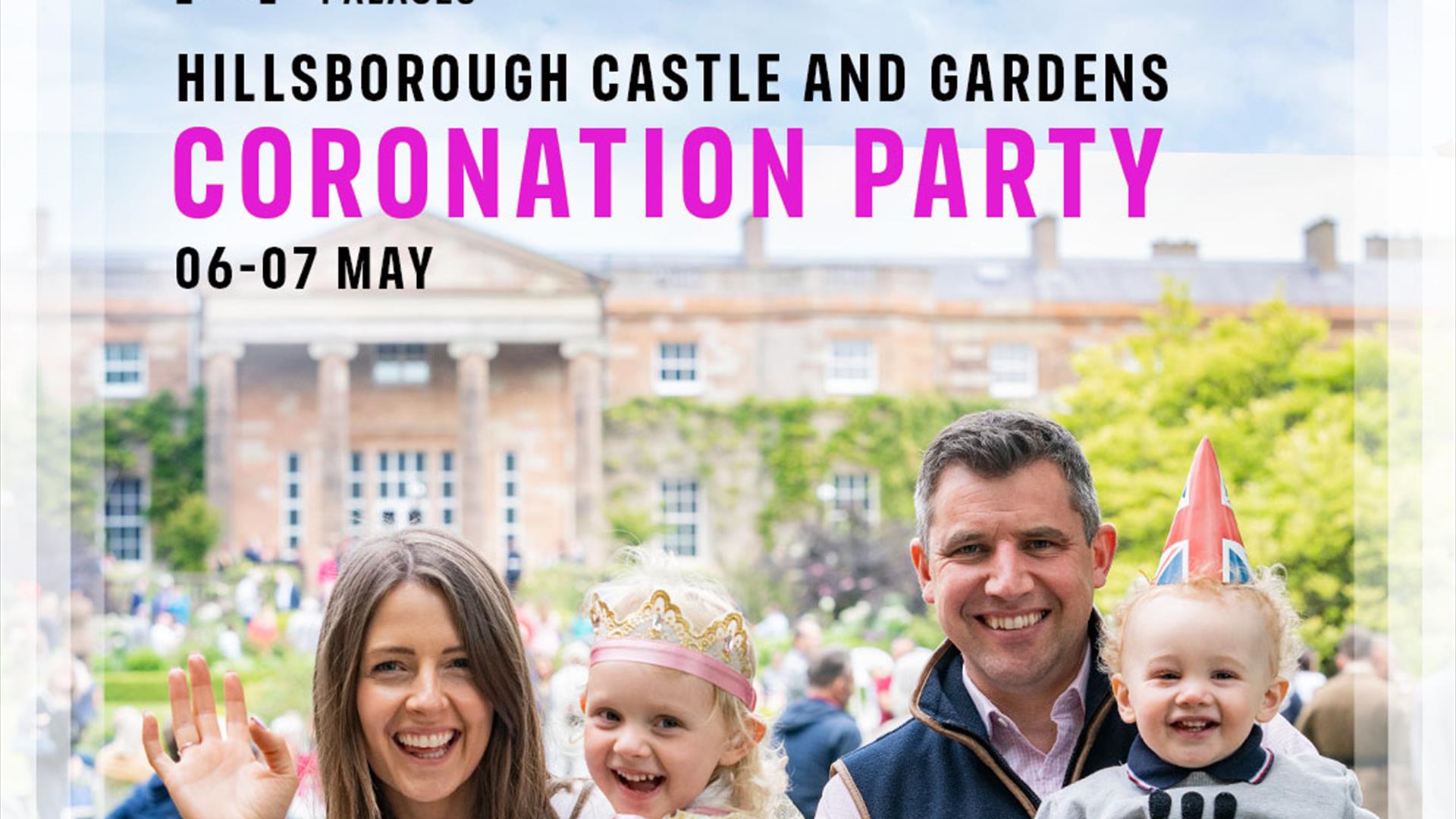 Hillsborough Castle and Gardens Coronation Party Official