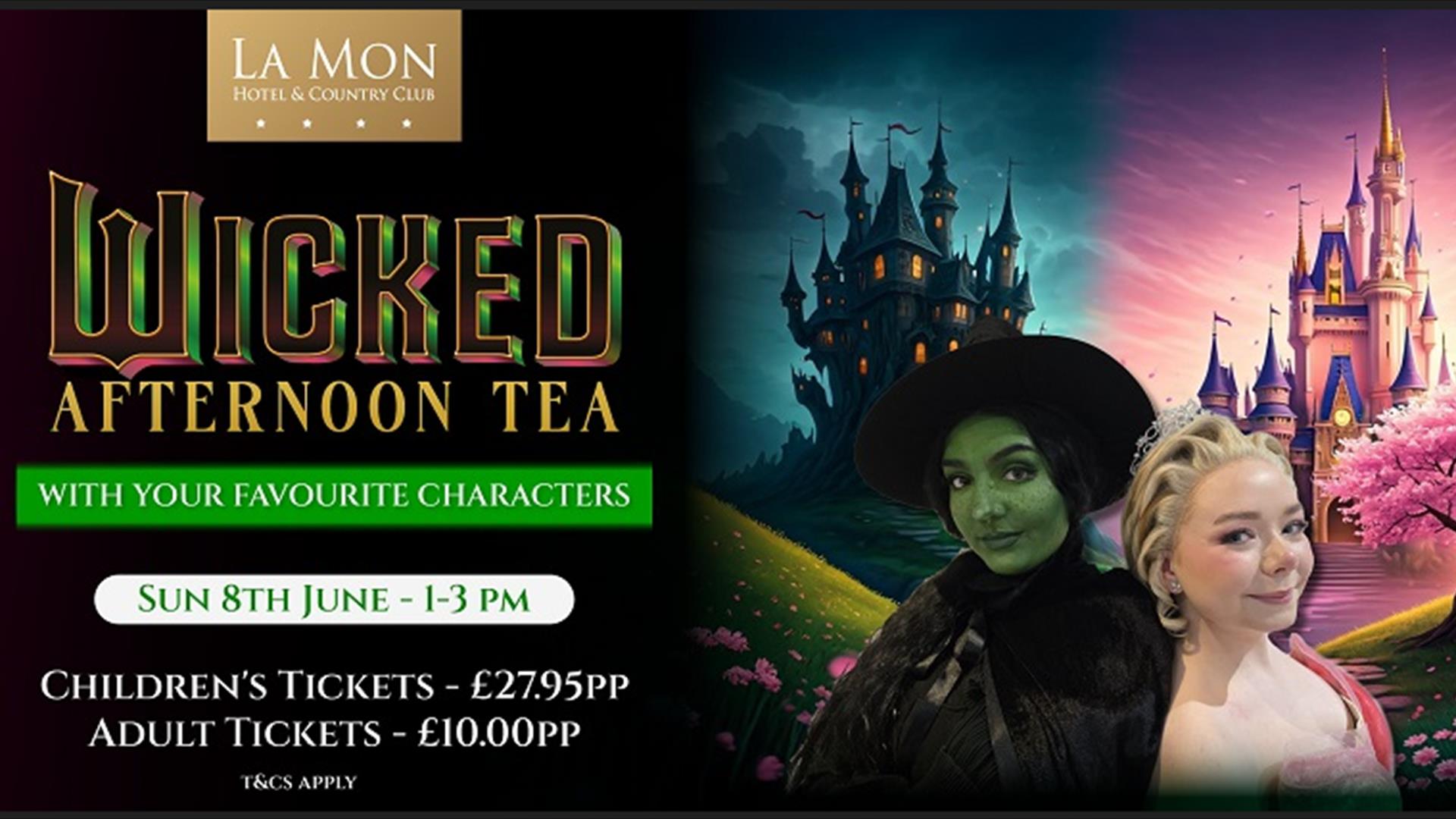 Image is of poster for Wicked Afternoon Tea at La Mon Hotel