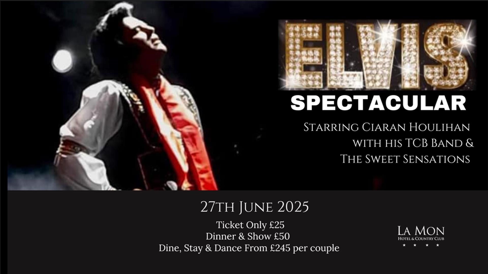 Image is of Elvis Spectacular Show at La Mon Hotel