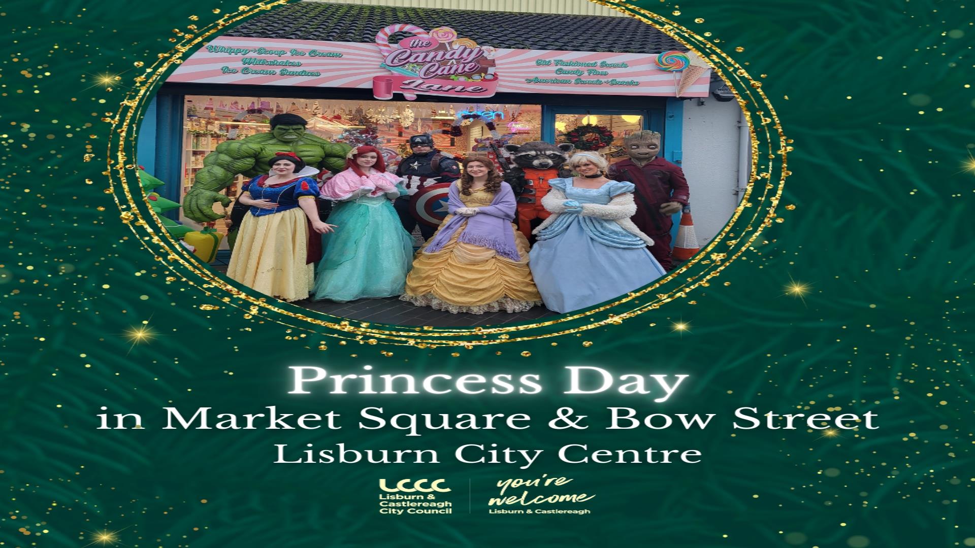 Poster for Princess Day in Lisburn City Centre