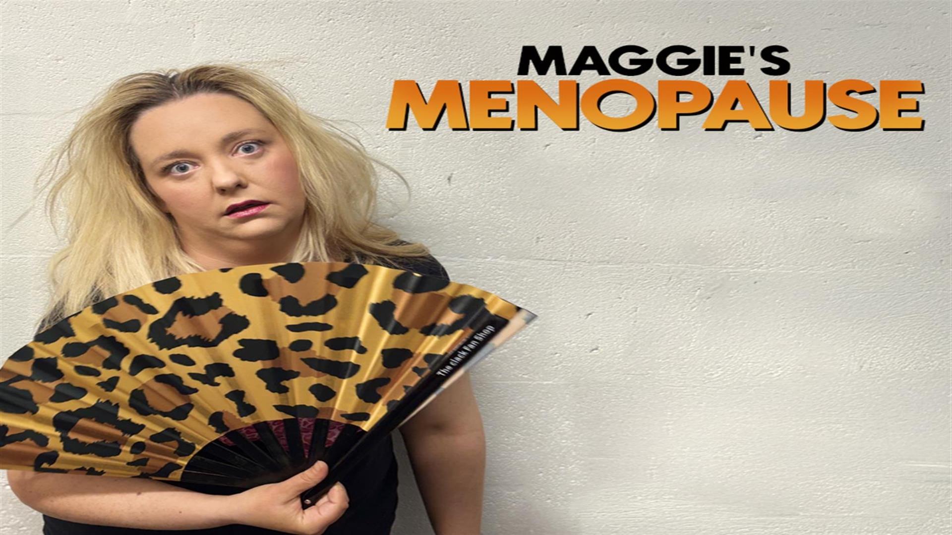 Image is of comedian Caroline Curran as the character Maggie Muff