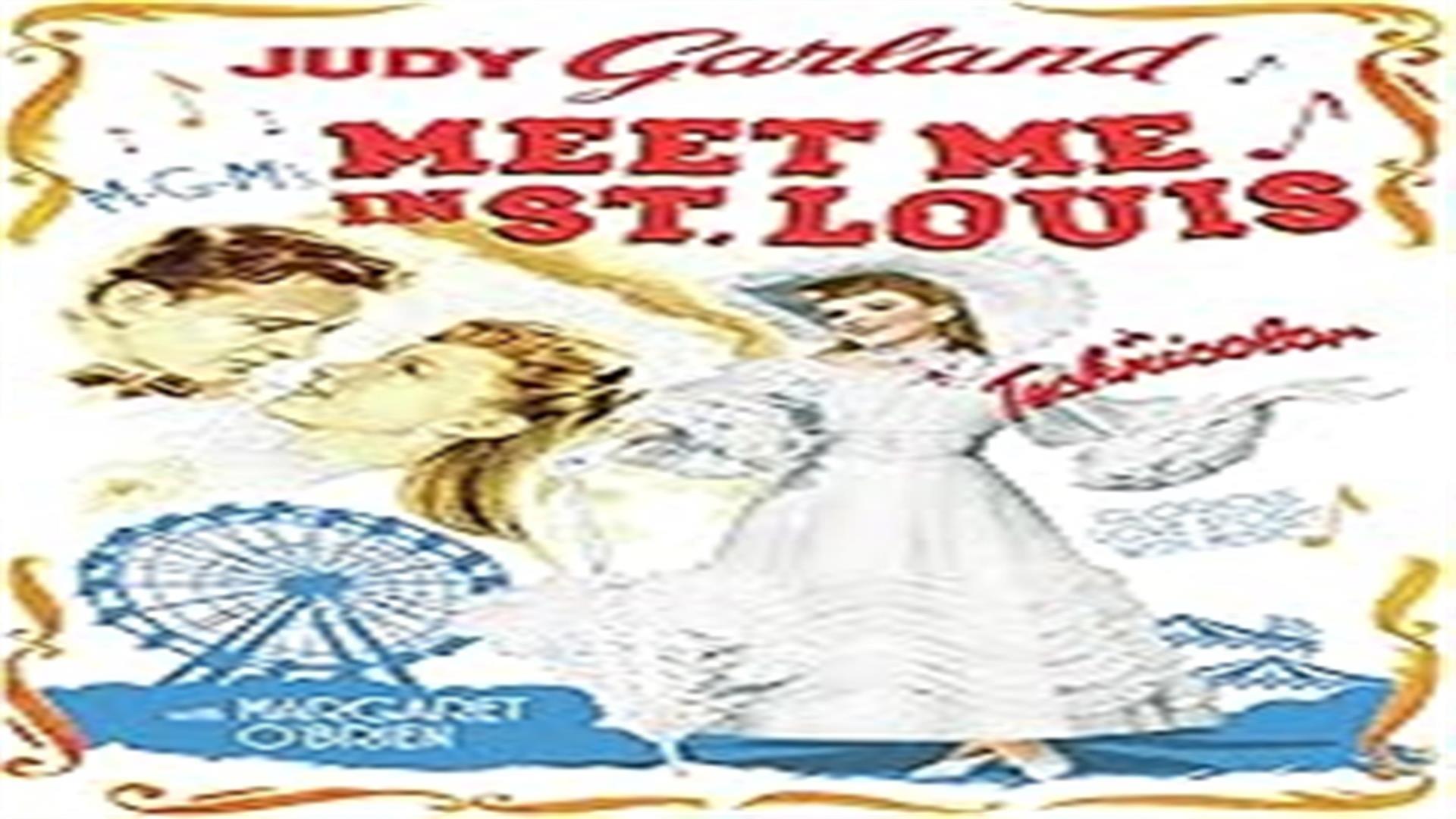 Image is of the 1944 film Meet Me in St. Louis