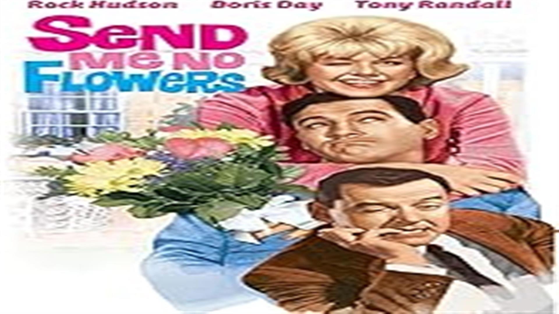 Image is poster advertising the actors in the film Send Me No Flowers made in 1964