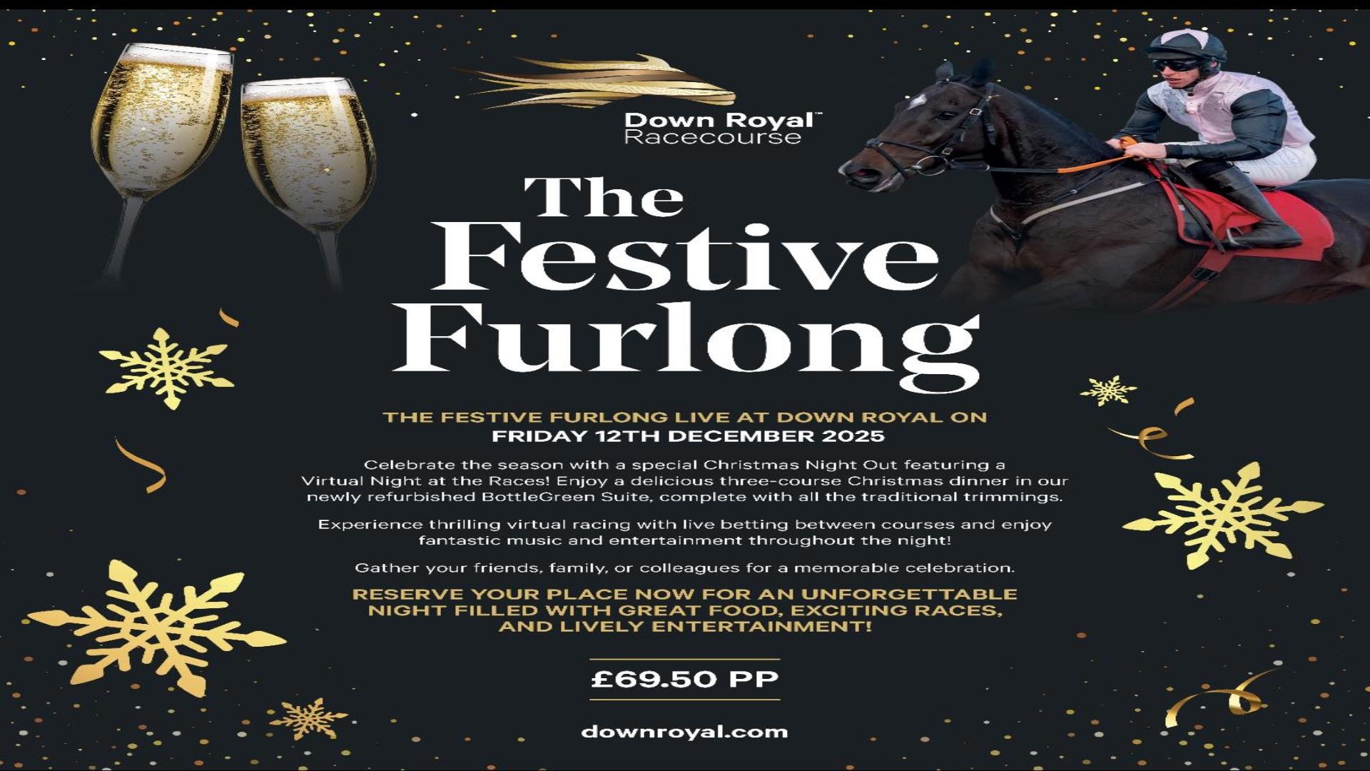 Image is of a poster advertising Christmas event The Festive Furlong at Down Royal Racecourse