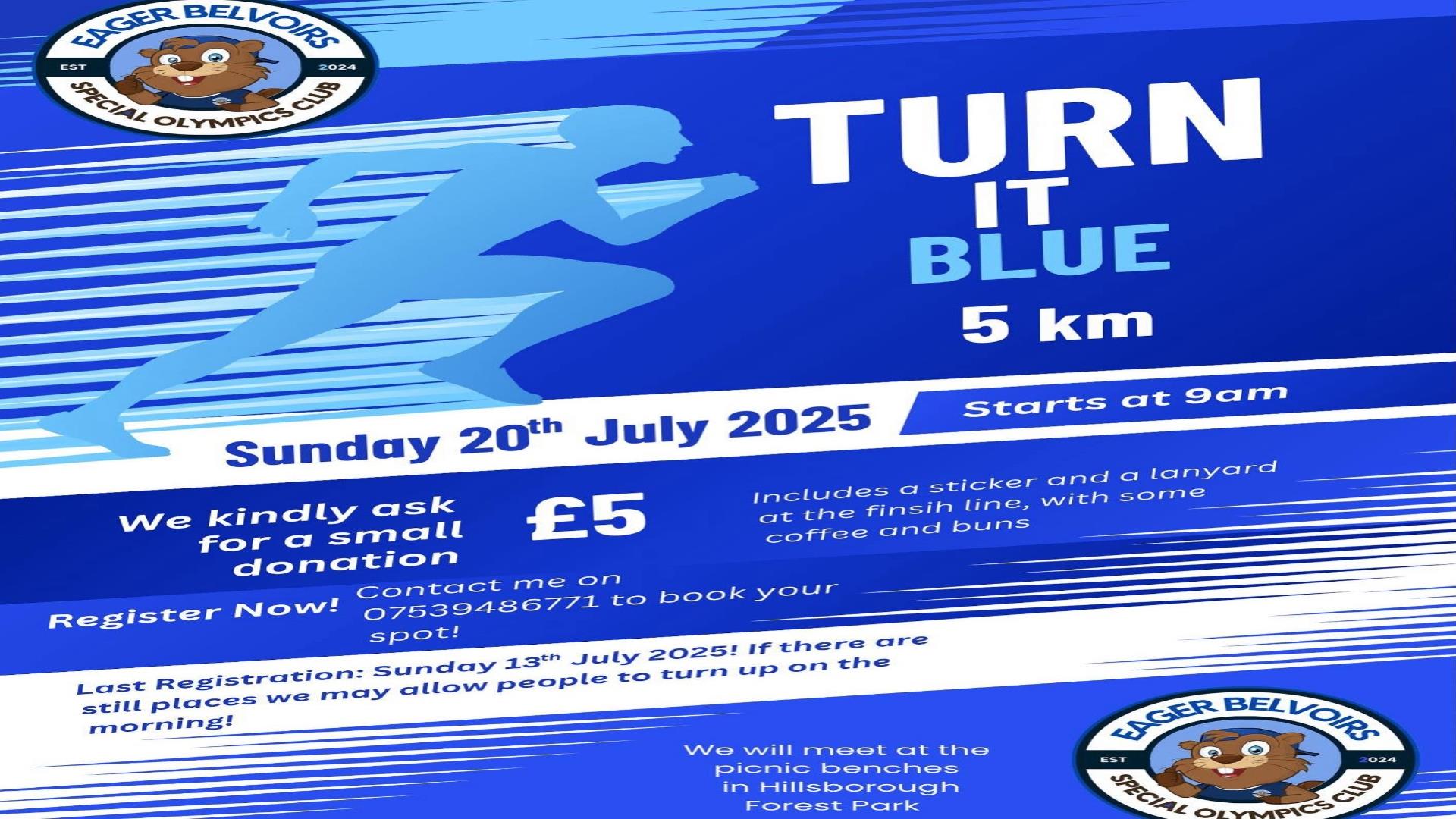 Image is of poster advertising Turn It Blue 5k run in Hillsborough Forest Park