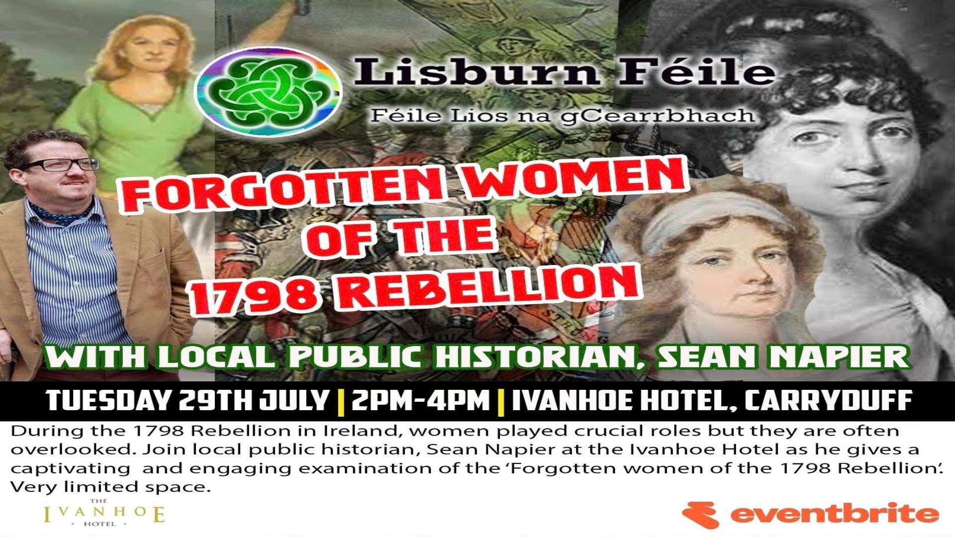 Image is of poster advertised talk about the women of the 1798 rebellion in Ireland