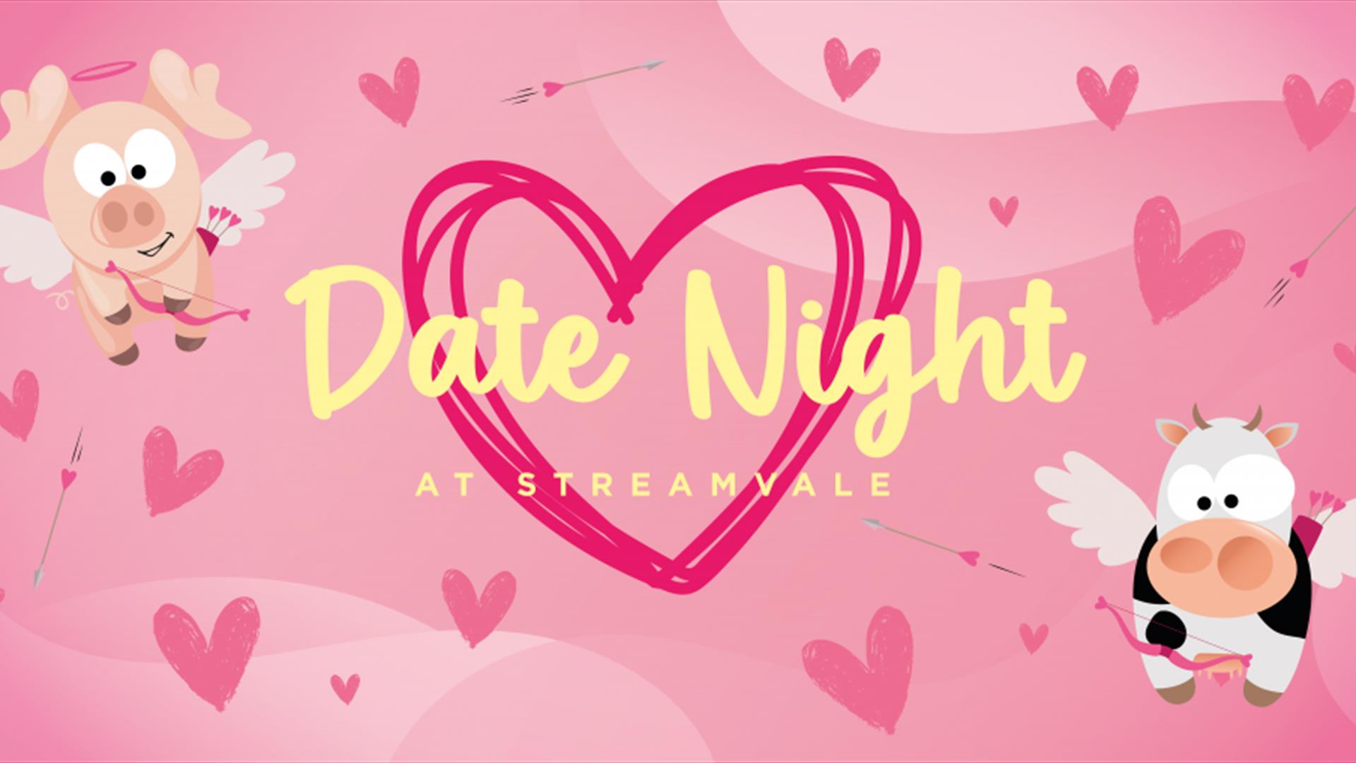 Image is cartoon poster showing a pig and a cow re Date Night at Streamvale Farm