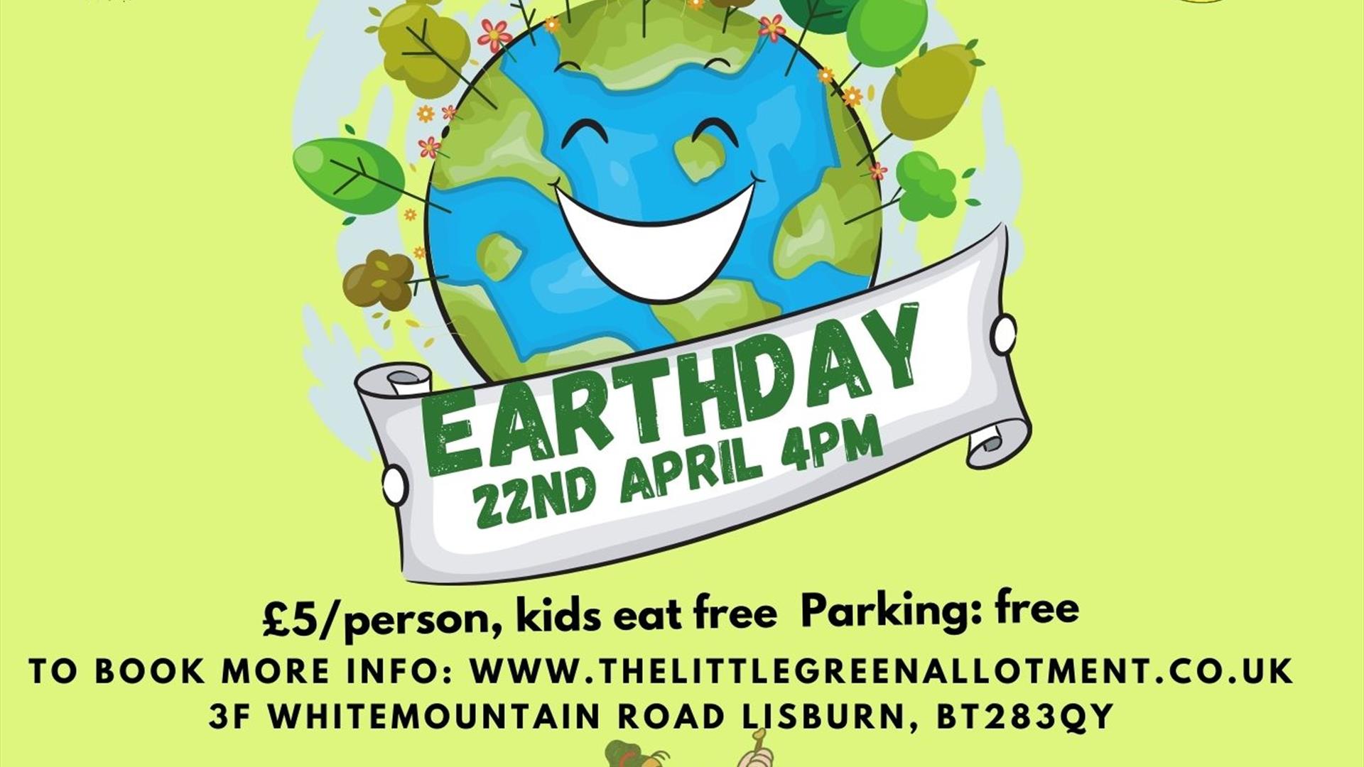 Image is a poster advertising Little Green Allotments Celebrates Earth Day event in Lisburn