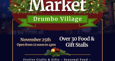 Image is poster of the Christmas Market being held in Drumbo Village