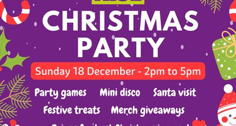 A poster with High Rise Christmas party showing text indicating Sunday 18 December 2pm-5pm
