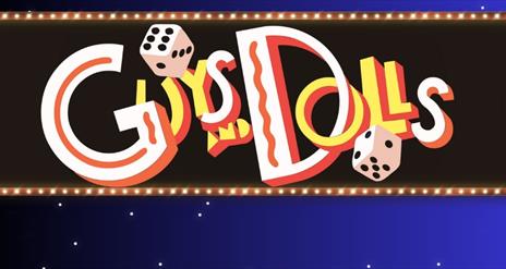 Image is of the logo for the musical Guys and Dolls