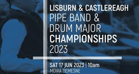 Poster for LCCC Pipe Band & Drum Major Championships 2023