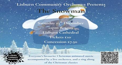 Lisburn Community Orchestra Presents The Snowman