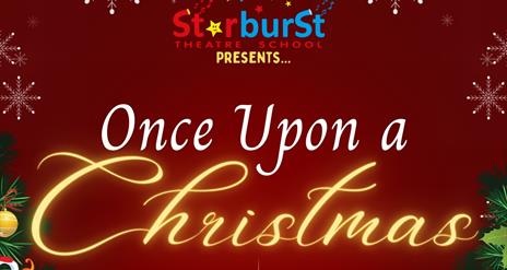 Poster "Starburst presents .. Once Upon a Christmas"!
