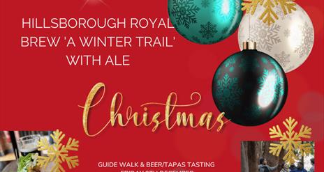 Hillsborough Royal Brew 'A Winter Trail'