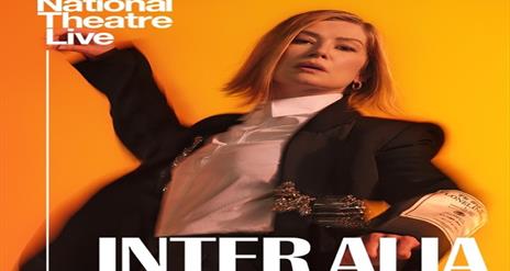National Theatre Live Inter Alia poster with female cast member.