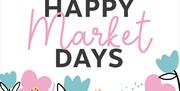 Poster stating Happy Market Days