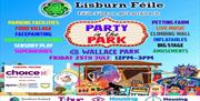 Image is poster of Party in the Park Lisburn Féile event in Wallace Park