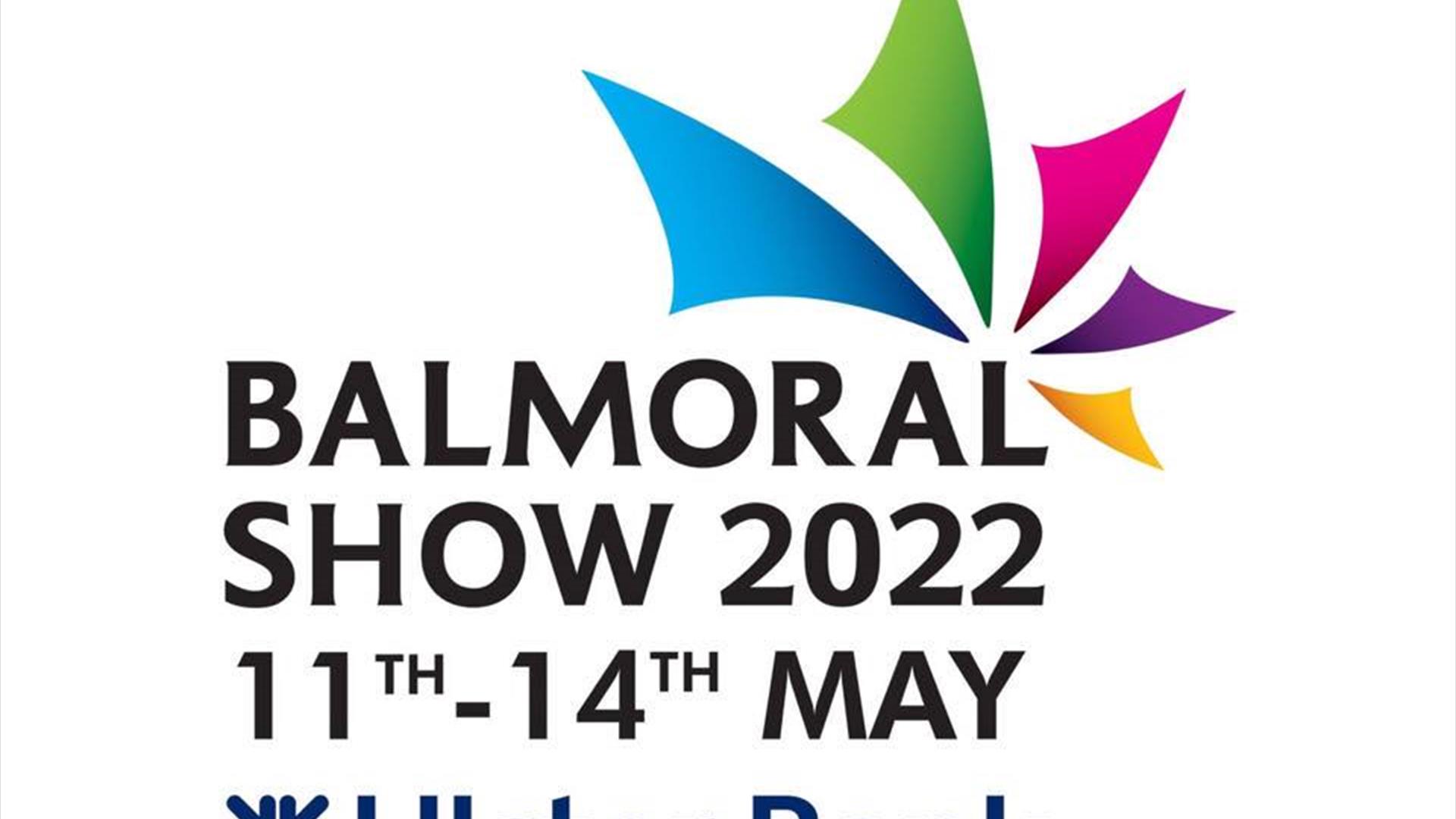 Image shows Balmoral Show 2022 11th-14th May and Ulster Bank logo