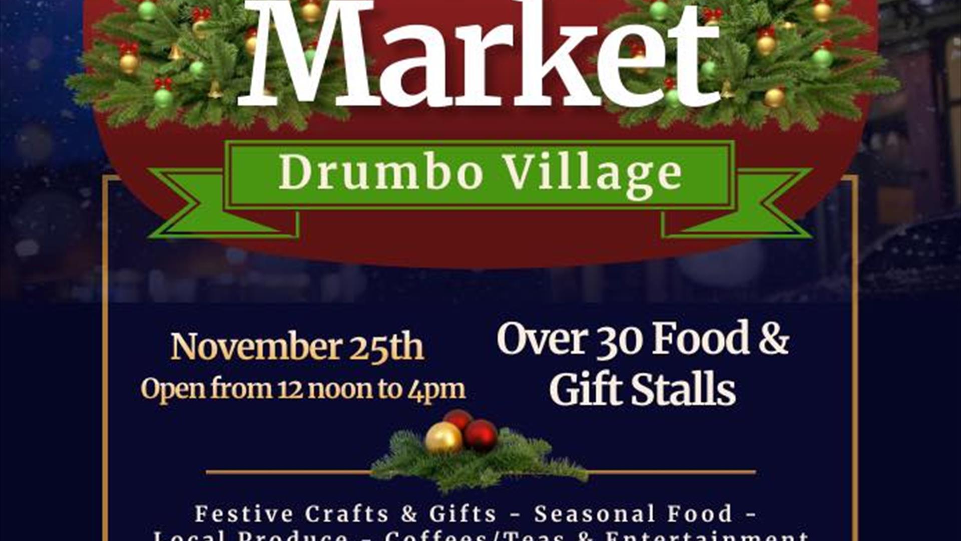 Image is poster of the Christmas Market being held in Drumbo Village