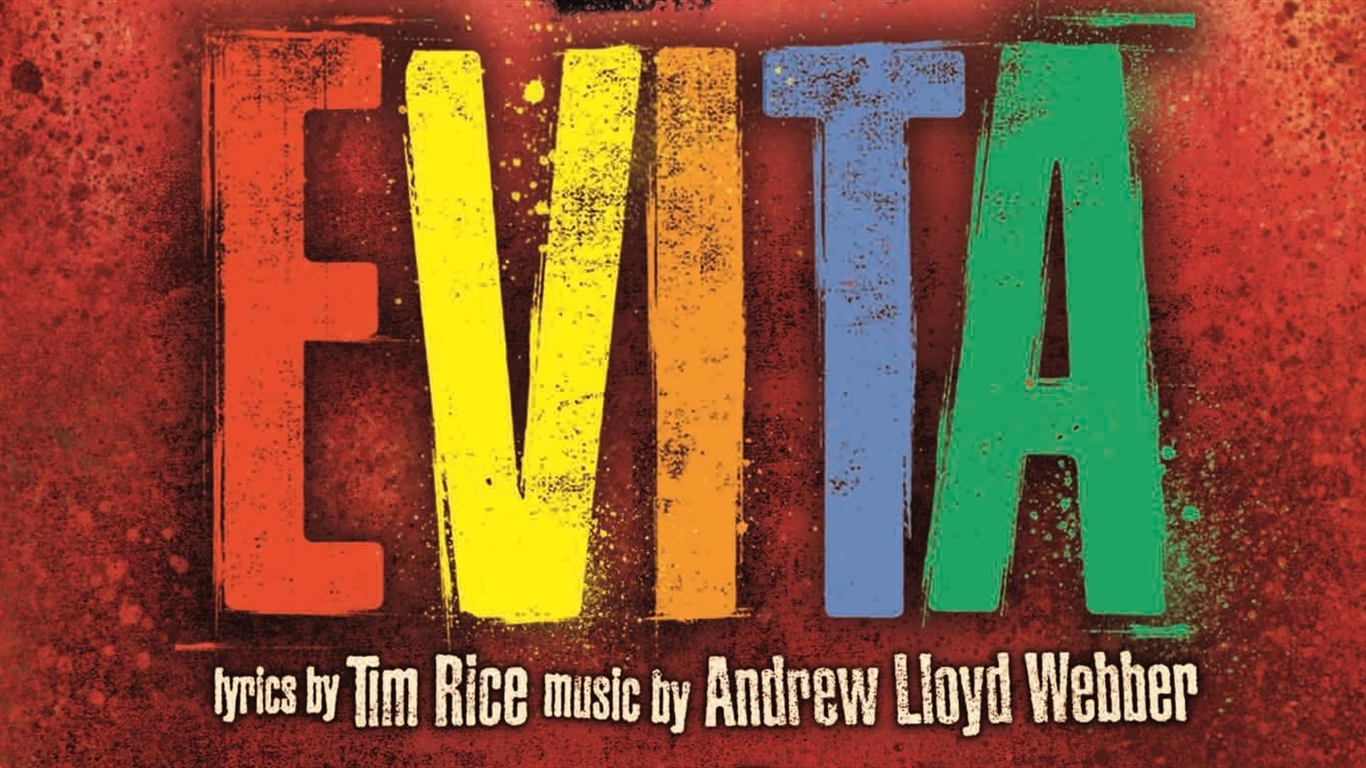 Image is of poster of Evita the musical
