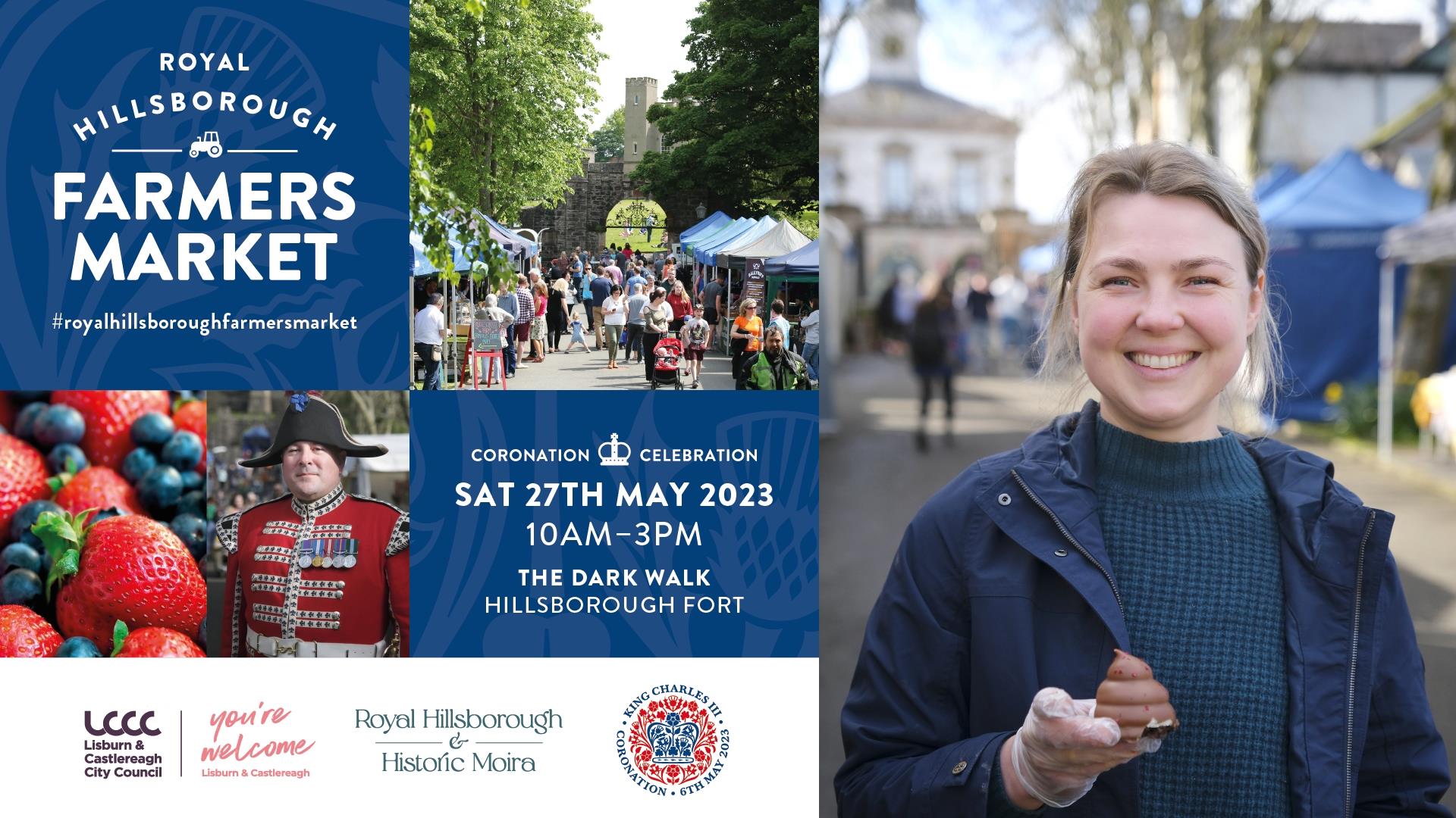 A collage of images to show case the Royal Hillsborough Coronation Celebration Farmers Market on 27th May 23
