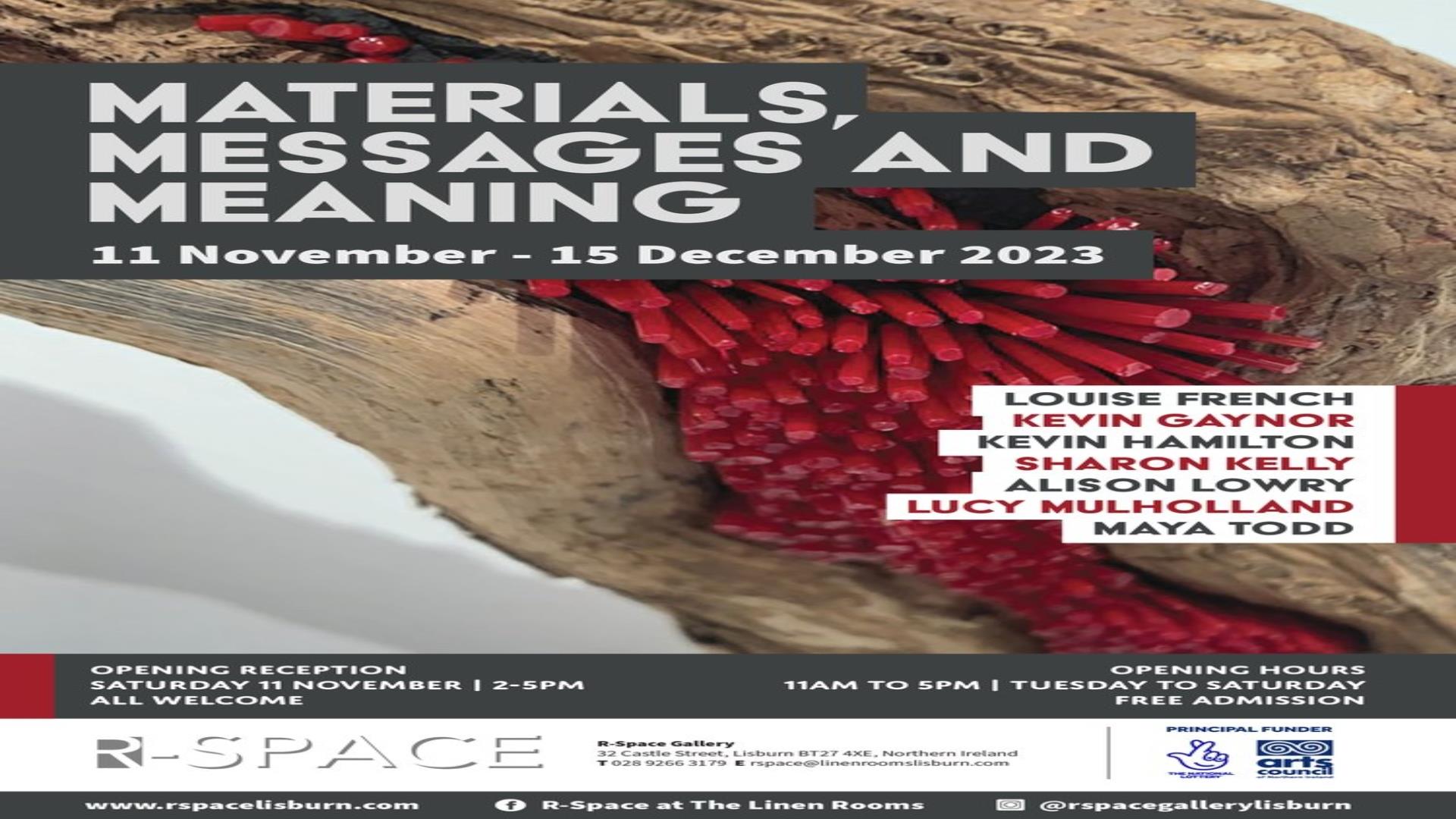 Poster for Materials, Messages & Meaning Exhibition