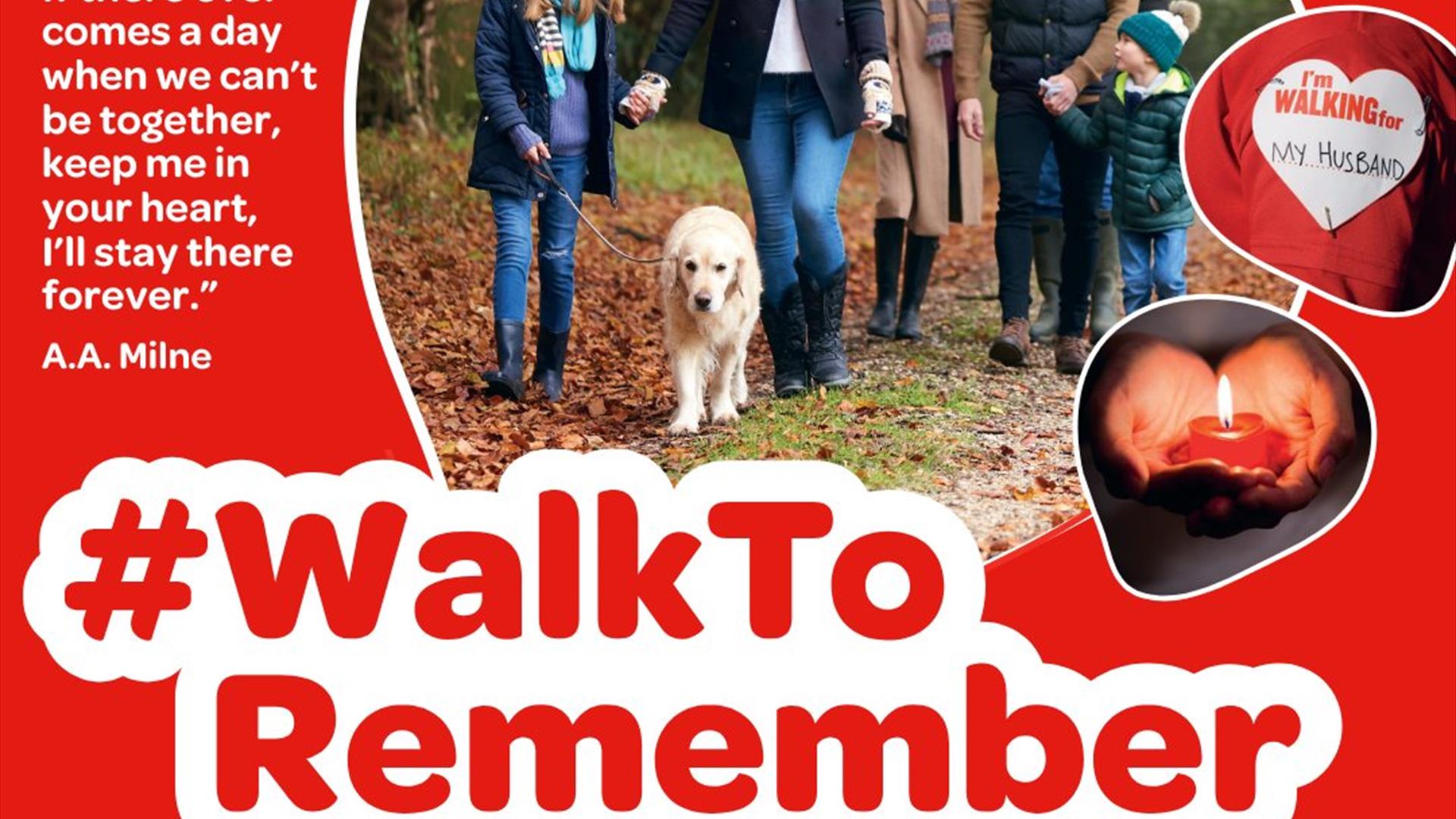 Poster of image of people walking with a dog with the hashtag #walktoremember Friday 29th September 2023 6pm to 8pm Hillsborough Forest