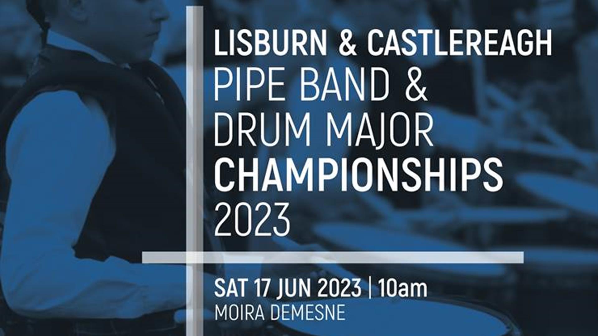 Poster for LCCC Pipe Band & Drum Major Championships 2023