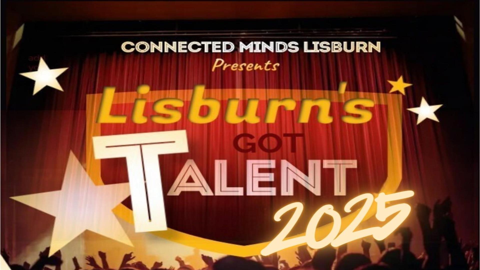 Image shows poster in bright colours advertising Lisburn's Got Talent 2025 Image shows poster in bright colours advertising Lisburn's Got Talent 2025